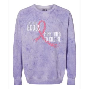 Check Your Boobs Mine Tried To Kill Me Pink Ribbon Heart Breast Cancer Colorblast Crewneck Sweatshirt