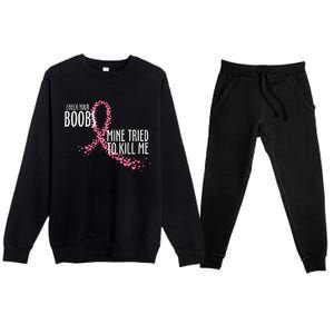 Check Your Boobs Mine Tried To Kill Me Pink Ribbon Heart Breast Cancer Premium Crewneck Sweatsuit Set