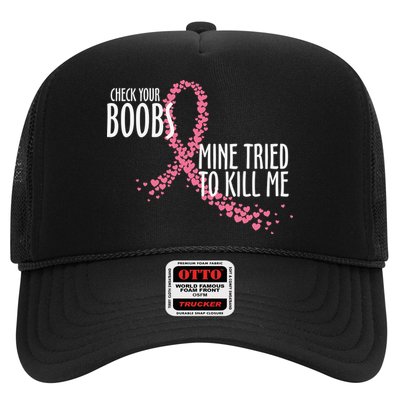 Check Your Boobs Mine Tried To Kill Me Pink Ribbon Heart Breast Cancer Trucker Hat