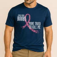 Check Your Boobs Mine Tried To Kill Me Pink Ribbon Heart Breast Cancer Cooling Performance Crew T-Shirt