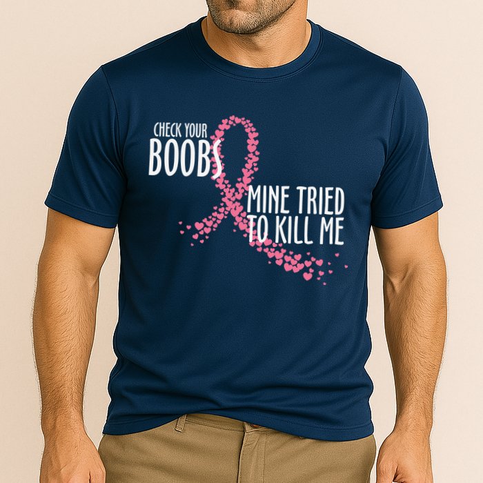 Check Your Boobs Mine Tried To Kill Me Pink Ribbon Heart Breast Cancer Cooling Performance Crew T-Shirt