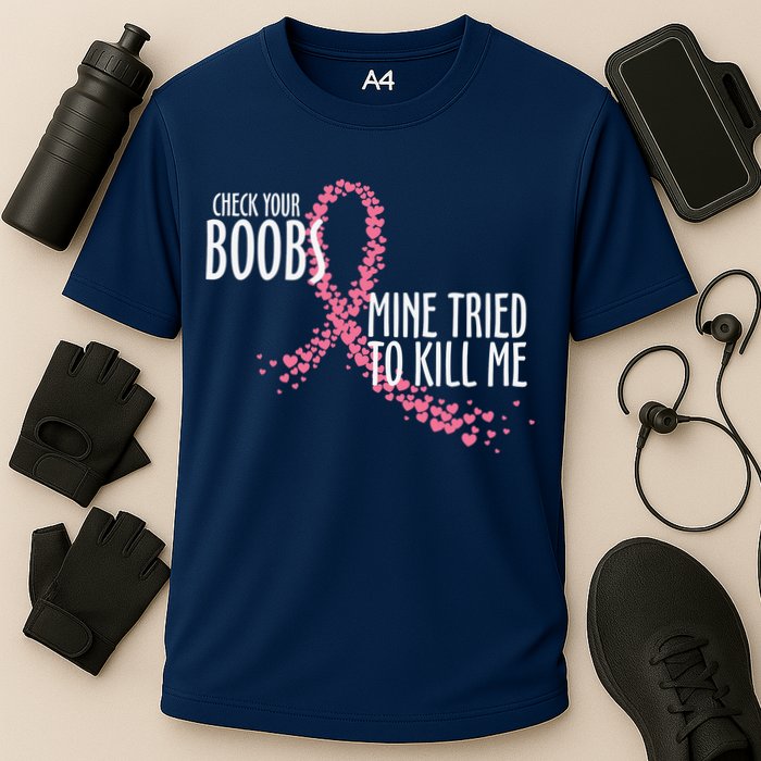 Check Your Boobs Mine Tried To Kill Me Pink Ribbon Heart Breast Cancer Cooling Performance Crew T-Shirt