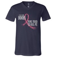 Check Your Boobs Mine Tried To Kill Me Pink Ribbon Heart Breast Cancer V-Neck T-Shirt