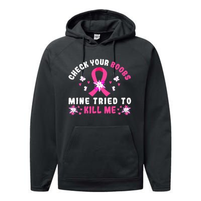 Check Your Boobs Mine Tried To Kill Me Performance Fleece Hoodie