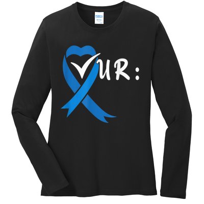 Check Your Colon Colorectal Cancer Awareness Ladies Long Sleeve Shirt