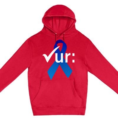 Check Your Colon Colorectal Cancer Awareness Blue Ribbon Premium Pullover Hoodie