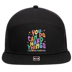 Cute You Can Do Hard Things #School Testing 7 Panel Mesh Trucker Snapback Hat