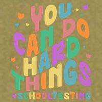 Cute You Can Do Hard Things #School Testing Garment-Dyed Women's Muscle Tee