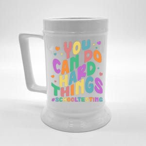 Cute You Can Do Hard Things #School Testing Beer Stein