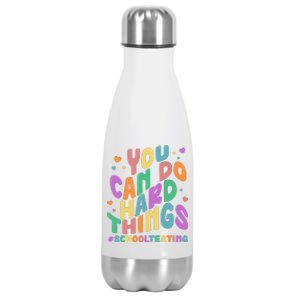 Cute You Can Do Hard Things #School Testing Stainless Steel Insulated Water Bottle