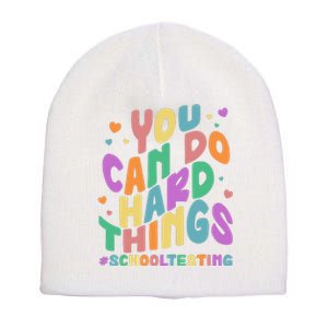 Cute You Can Do Hard Things #School Testing Short Acrylic Beanie