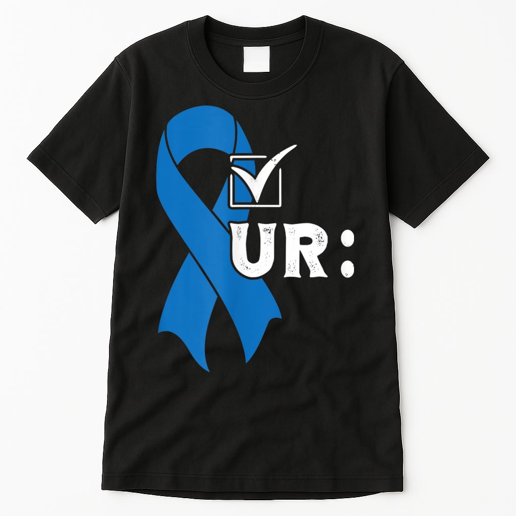 Check Your Colon Colonoscopies Colon Cancer Awareness Tall T-Shirt