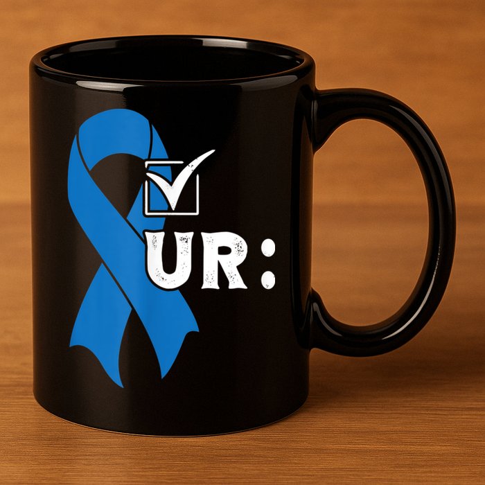 Check Your Colon Colonoscopies Colon Cancer Awareness 11oz C Handle Ceramic Mug