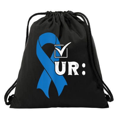 Check Your Colon Colonoscopies Colon Cancer Awareness Drawstring Bag