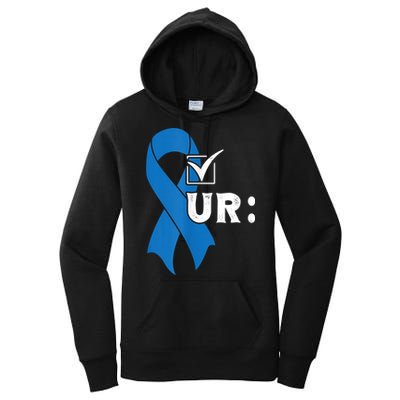 Check Your Colon Colonoscopies Colon Cancer Awareness Women's Pullover Hoodie