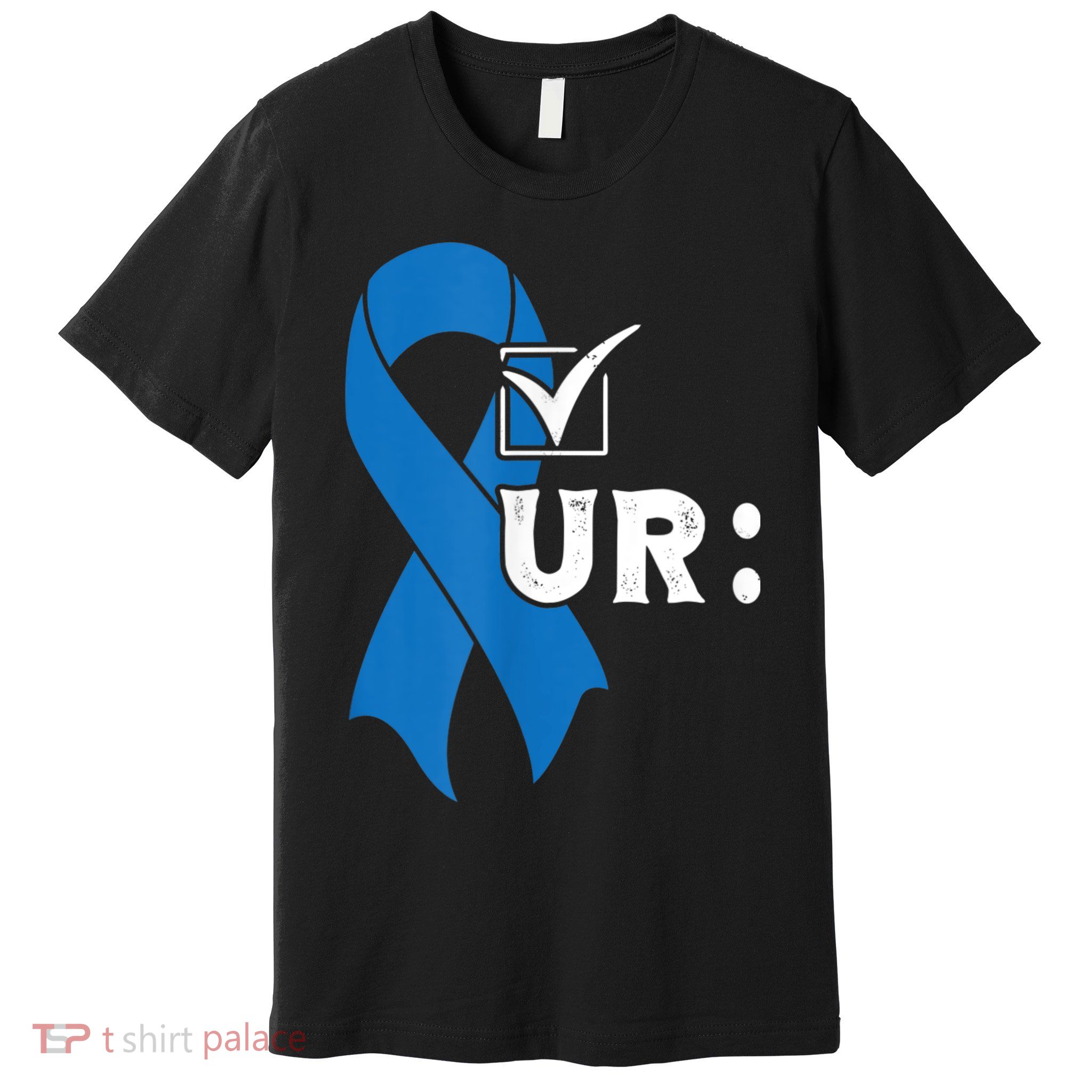 Check Your Colon Colonoscopies Colon Cancer Awareness Premium T-Shirt