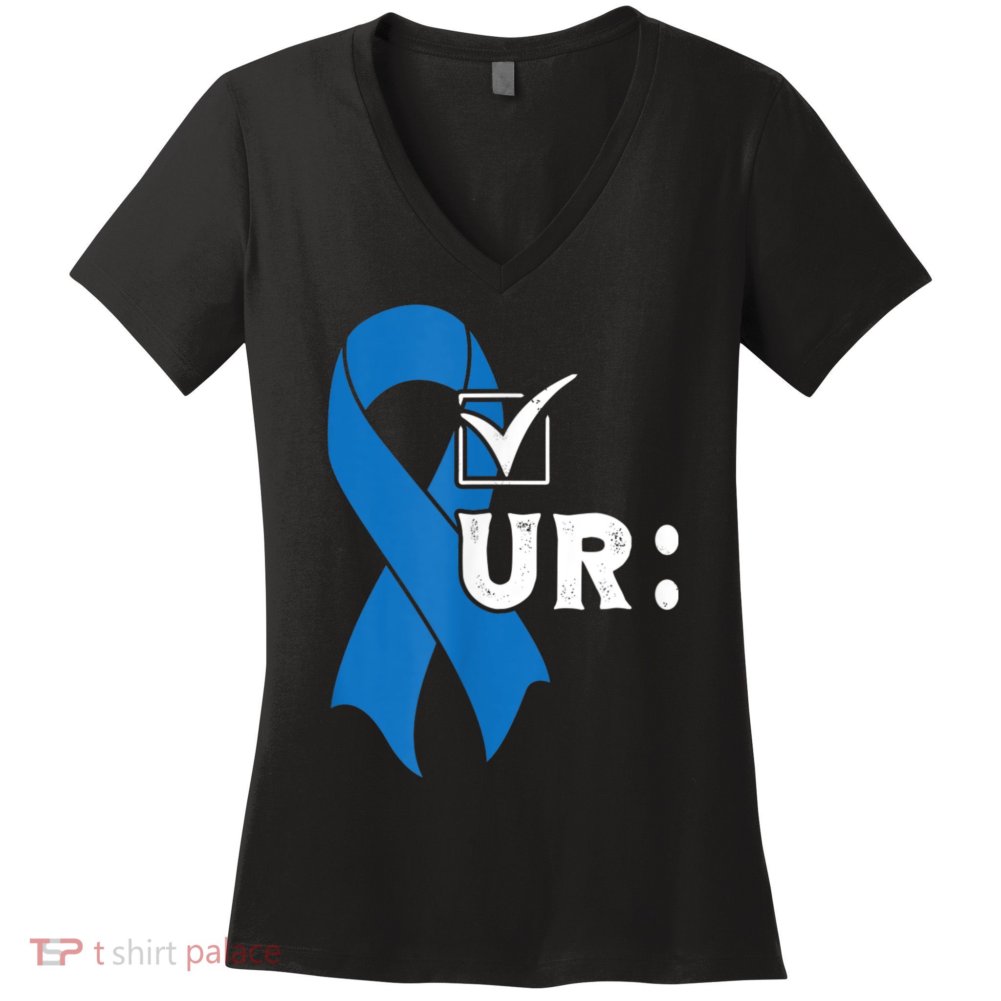Check Your Colon Colonoscopies Colon Cancer Awareness Women's V-Neck T-Shirt
