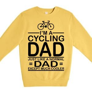 Cycling Dad , Like Normal Dad Except Much Cooler Premium Crewneck Sweatshirt