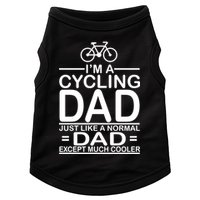 Cycling Dad , Like Normal Dad Except Much Cooler Doggie Tank