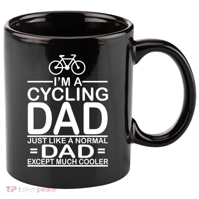 Cycling Dad , Like Normal Dad Except Much Cooler 11oz C Handle Ceramic Mug