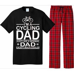 Cycling Dad , Like Normal Dad Except Much Cooler Pajama Set