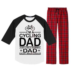 Cycling Dad , Like Normal Dad Except Much Cooler Raglan Sleeve Pajama Set