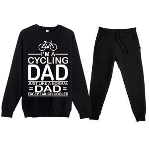 Cycling Dad , Like Normal Dad Except Much Cooler Premium Crewneck Sweatsuit Set