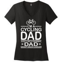Cycling Dad , Like Normal Dad Except Much Cooler Women's V-Neck T-Shirt