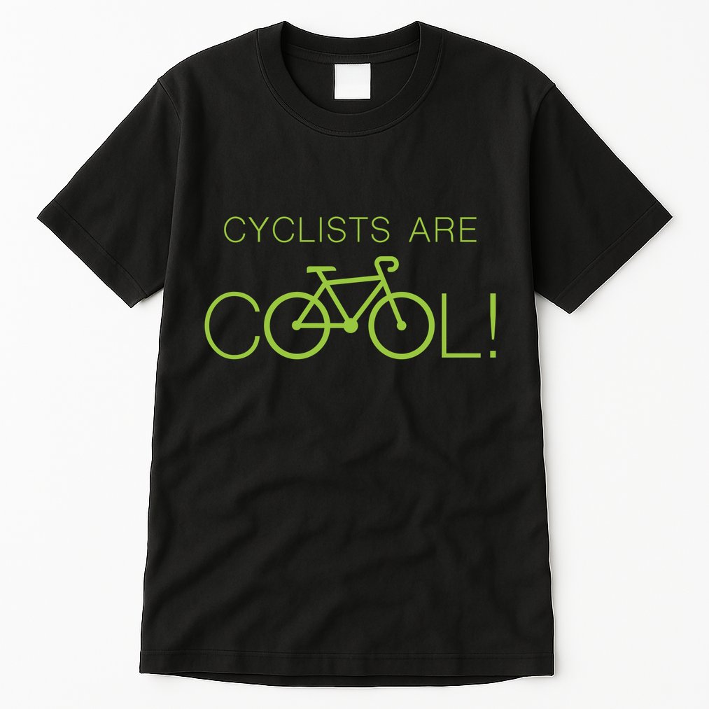 Cyclists Are COOL! Tall T-Shirt