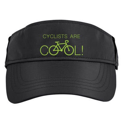 Cyclists Are COOL! Adult Drive Performance Visor