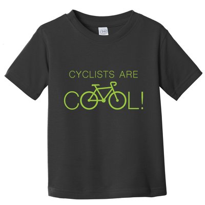 Cyclists Are COOL! Toddler T-Shirt