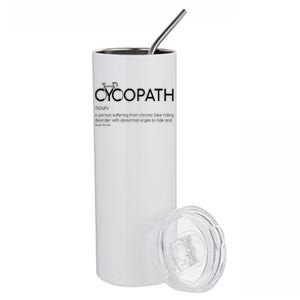 Cycopath Definition Biking Bike Cycling  Stainless Steel Tumbler