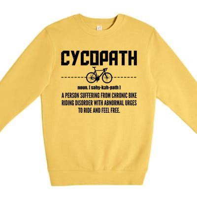 Cycopath Definition Biking Cycling Premium Crewneck Sweatshirt