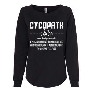 Cycopath Definition Biking Cycling Womens California Wash Sweatshirt