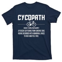 Cycopath Definition Biking Cycling T-Shirt