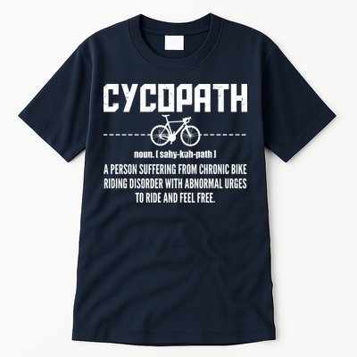 Cycopath Definition Biking Cycling Tall T-Shirt