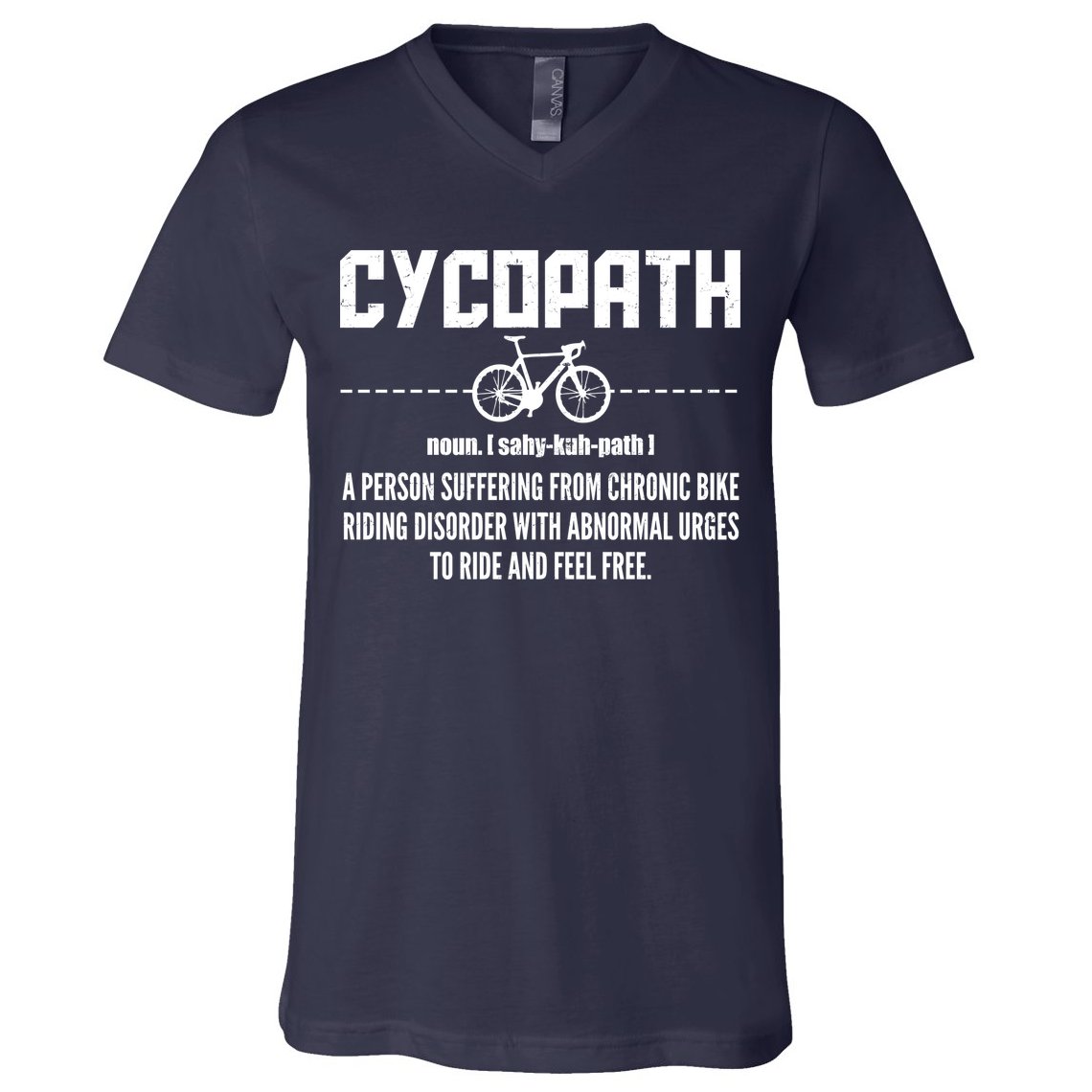Cycopath Definition Biking Cycling V-Neck T-Shirt