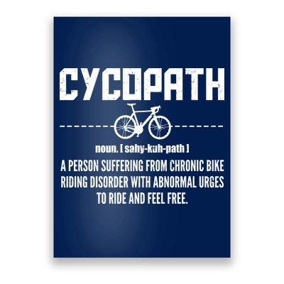 Cycopath Definition Biking Cycling Poster