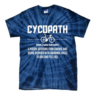 Cycopath Definition Biking Cycling Tie-Dye T-Shirt