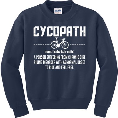 Cycopath Definition Biking Cycling Kids Sweatshirt