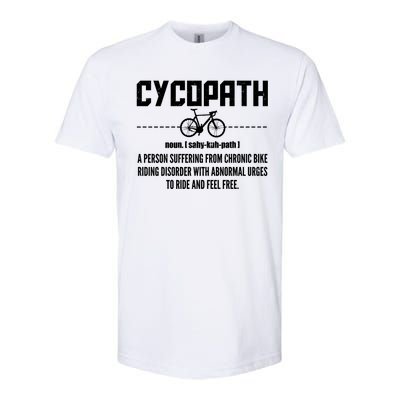 Cycopath Definition Biking Cycling Softstyle CVC T-Shirt