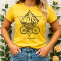 Cycopath Funny Cycling  Womens T-Shirt