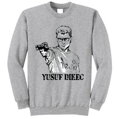 Cool Yusuf Dikec Tall Sweatshirt