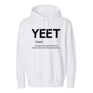 Cool Yeet Definition Meme Slang Boys Girls Teens Kids Funny Gift Garment-Dyed Fleece Hoodie