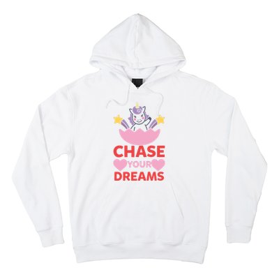 Chase Your Dreams Hoodie