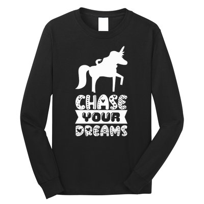 Chase Your Dreams Long Sleeve Shirt