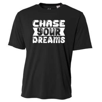 Chase Your Dreams Cooling Performance Crew T-Shirt