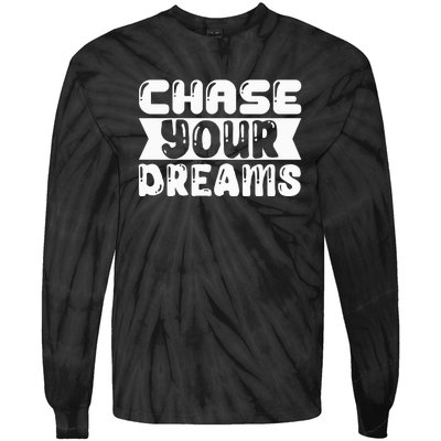 Chase Your Dreams Tie-Dye Long Sleeve Shirt