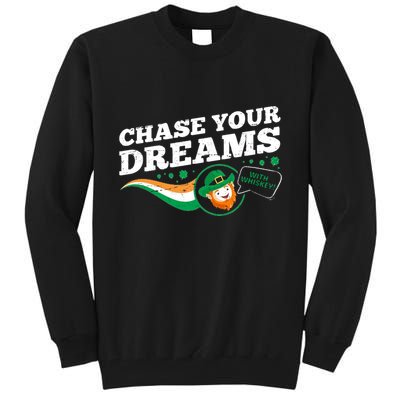 Chase Your Dreams With Whisky Leprechaun Tall Sweatshirt