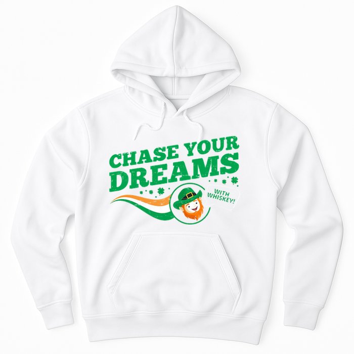 Chase Your Dreams With Whisky Leprechaun Hoodie
